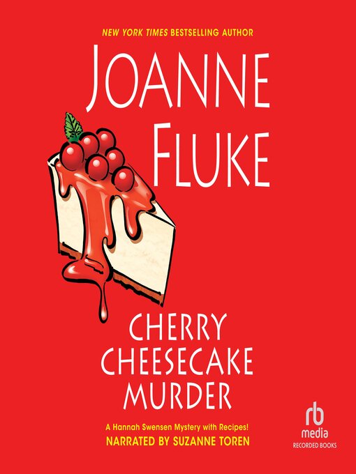 Title details for Cherry Cheesecake Murder by Joanne Fluke - Wait list